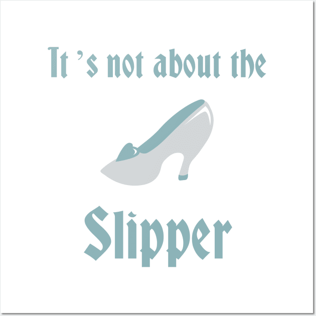 Prince Charming- It's not about the slipper Wall Art by Linneke